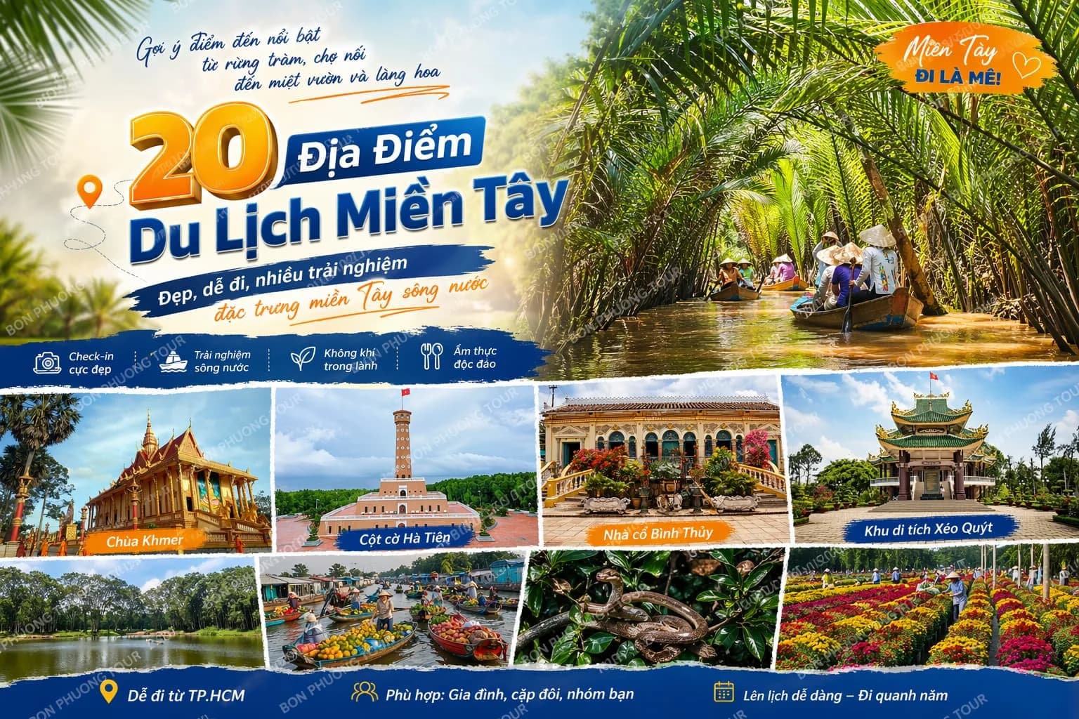 20 địa điểm du lịch miền Tây đẹp, dễ đi, nhiều trải nghiệm