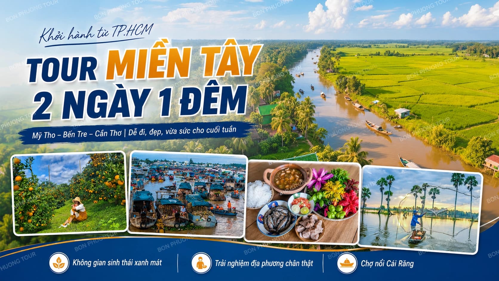 Tour miền Tây 2 ngày 1 đêm nên đi đâu đẹp nhất?