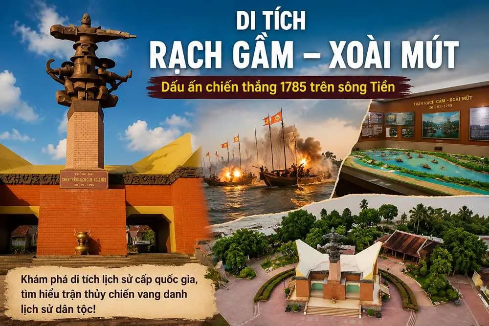 Di Tích Rạch Gầm – Xoài Mút: Dấu Ấn Trận Thủy Chiến Lịch Sử