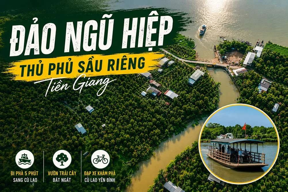 Đảo Ngũ Hiệp Tiền Giang: Trải Nghiệm Mùa Sầu Riêng Đích Thực