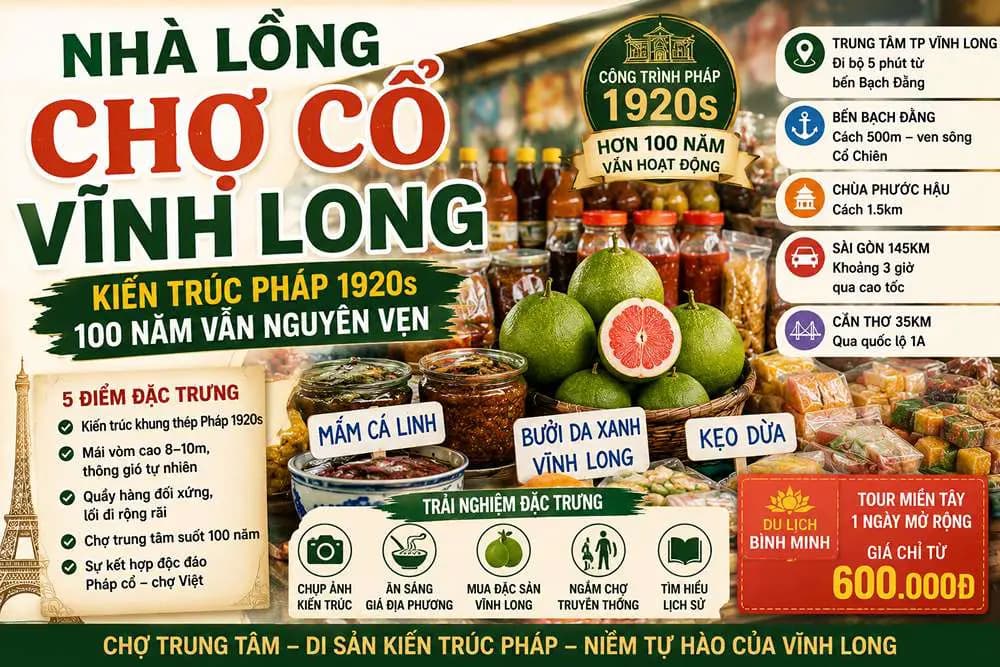 Nhà Lồng Chợ Cổ Vĩnh Long: Di Sản Kiến Trúc Pháp Trăm Tuổi
