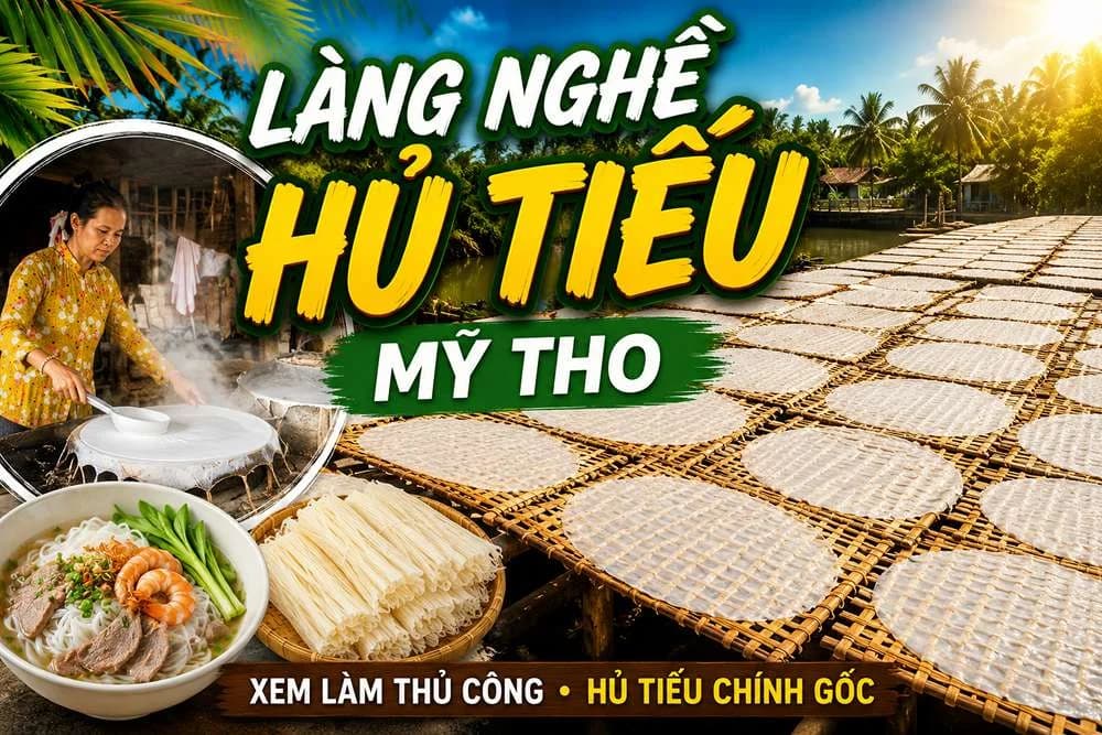 Làng Nghề Hủ Tiếu Mỹ Tho: Bí Quyết Sợi Bánh Dai Ngon Trăm