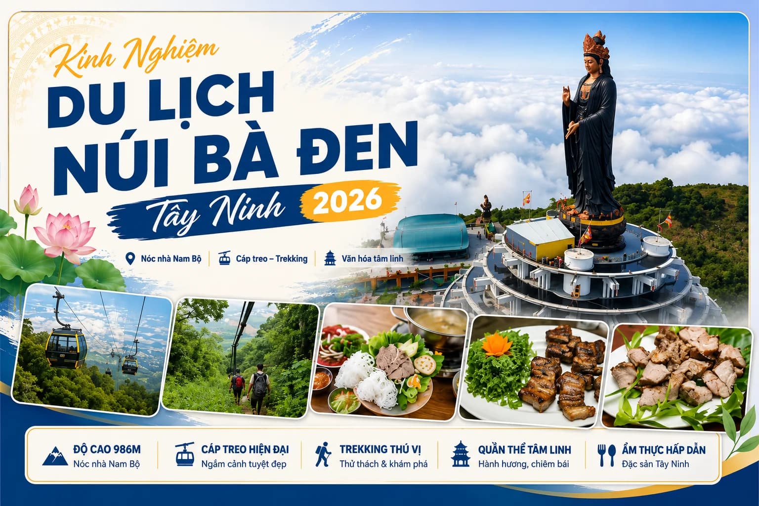 Kinh Nghiệm Du Lịch Núi Bà Đen Tây Ninh 2026