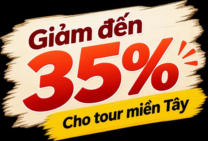 Giảm đến 35% cho tour miền Tây
