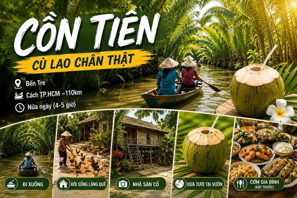 Cồn Tiên Bến Tre: Kinh nghiệm khám phá cù lao miệt vườn nguyên sơ