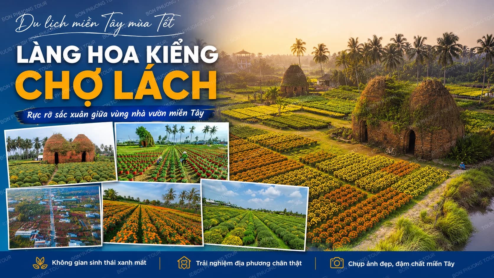 Làng Hoa Kiểng Chợ Lách Bến Tre: Kinh Nghiệm Tham Quan Mùa Tết