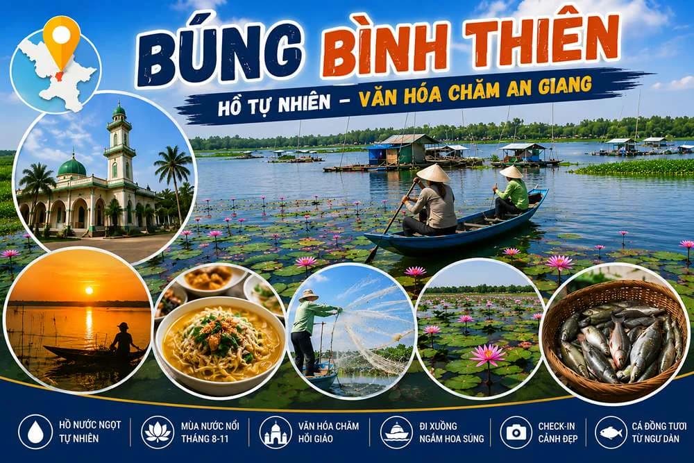 Búng Bình Thiên An Giang: Hồ Nước Trời Ban & Văn Hóa Chăm