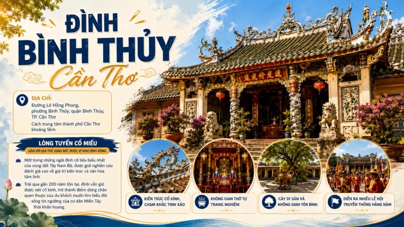 Đình Bình Thủy Cần Thơ ở đâu, có gì đặc biệt?
