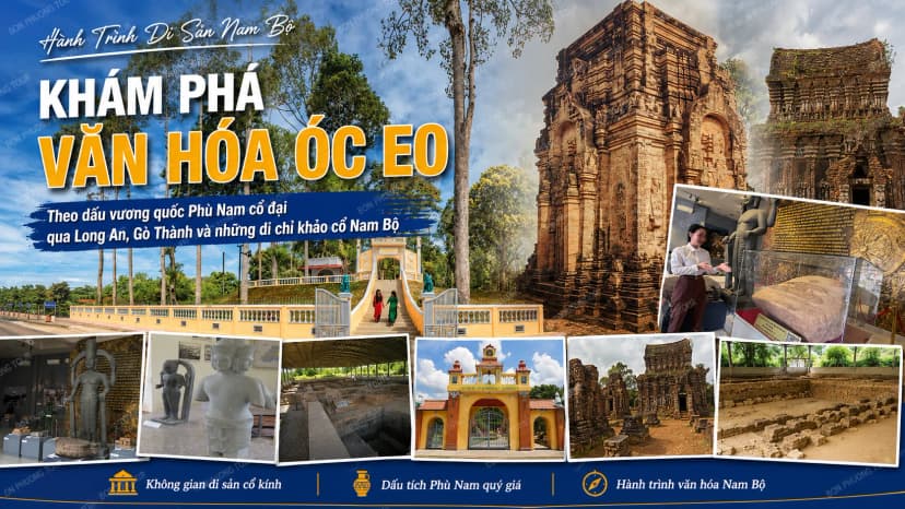 Dấu tích văn hóa Óc Eo ở Long An và di tích Gò Thành Tiền Giang