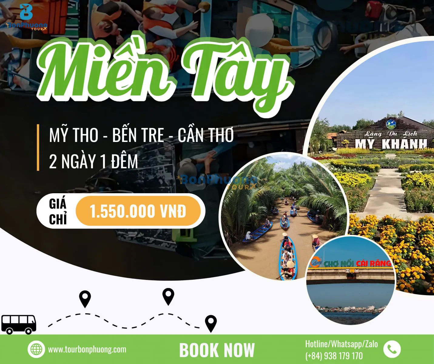 Tour Miền Tây 2 Ngày 1 Đêm Mỹ Tho - Bến Tre - Cần Thơ